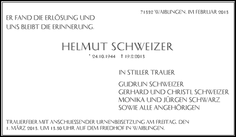  Traueranzeige für Helmut Schweizer vom 26.02.2013 aus Waiblinger Kreiszeitung