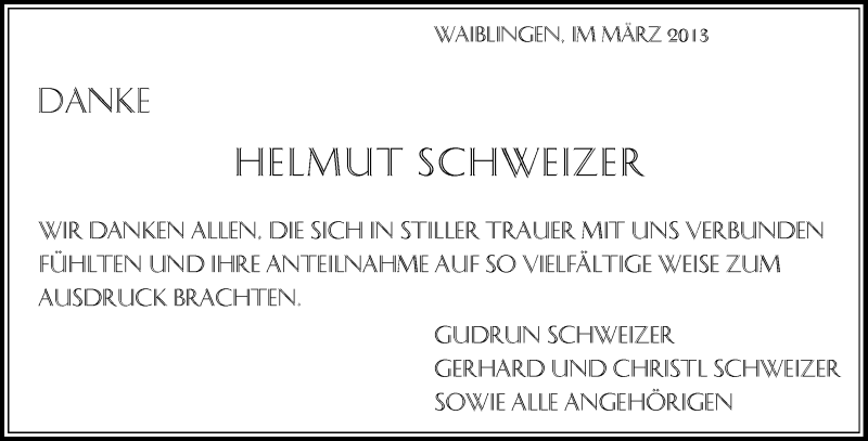  Traueranzeige für Helmut Schweizer vom 15.03.2013 aus Waiblinger Kreiszeitung