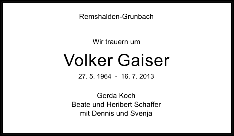  Traueranzeige für Volker Gaiser vom 18.07.2013 aus Waiblinger Kreiszeitung
