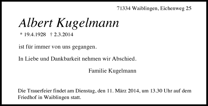  Traueranzeige für Albert Kugelmann vom 07.03.2014 aus Waiblinger Kreiszeitung