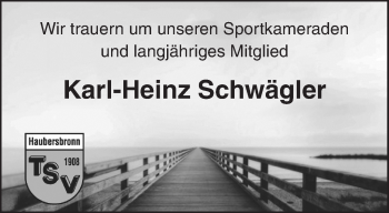 Traueranzeige von Karl-Heinz Schwägler von Waiblinger Kreiszeitung