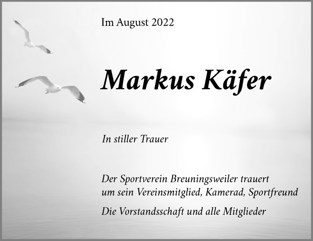  Traueranzeige für Markus Käfer vom 13.08.2022 aus Waiblinger Kreiszeitung