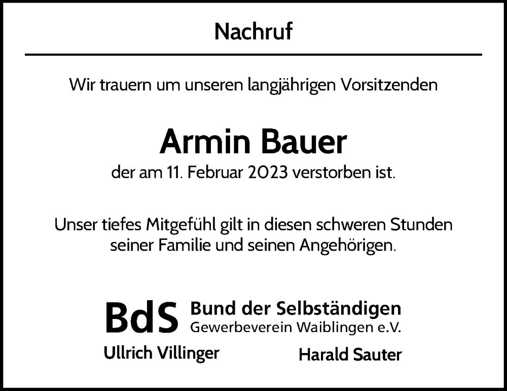  Traueranzeige für Armin Bauer vom 04.03.2023 aus Waiblinger Kreiszeitung