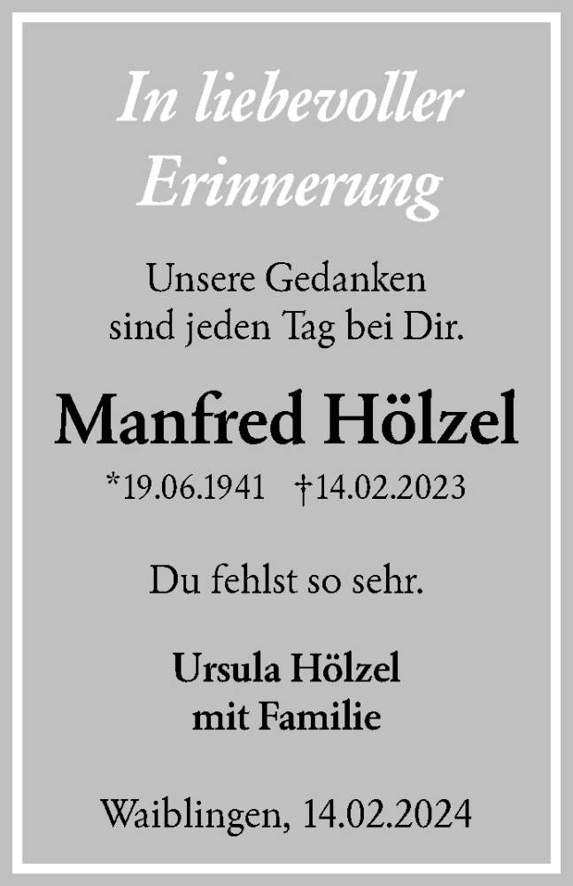  Traueranzeige für Manfred Hölzel vom 14.02.2024 aus Waiblinger Kreiszeitung