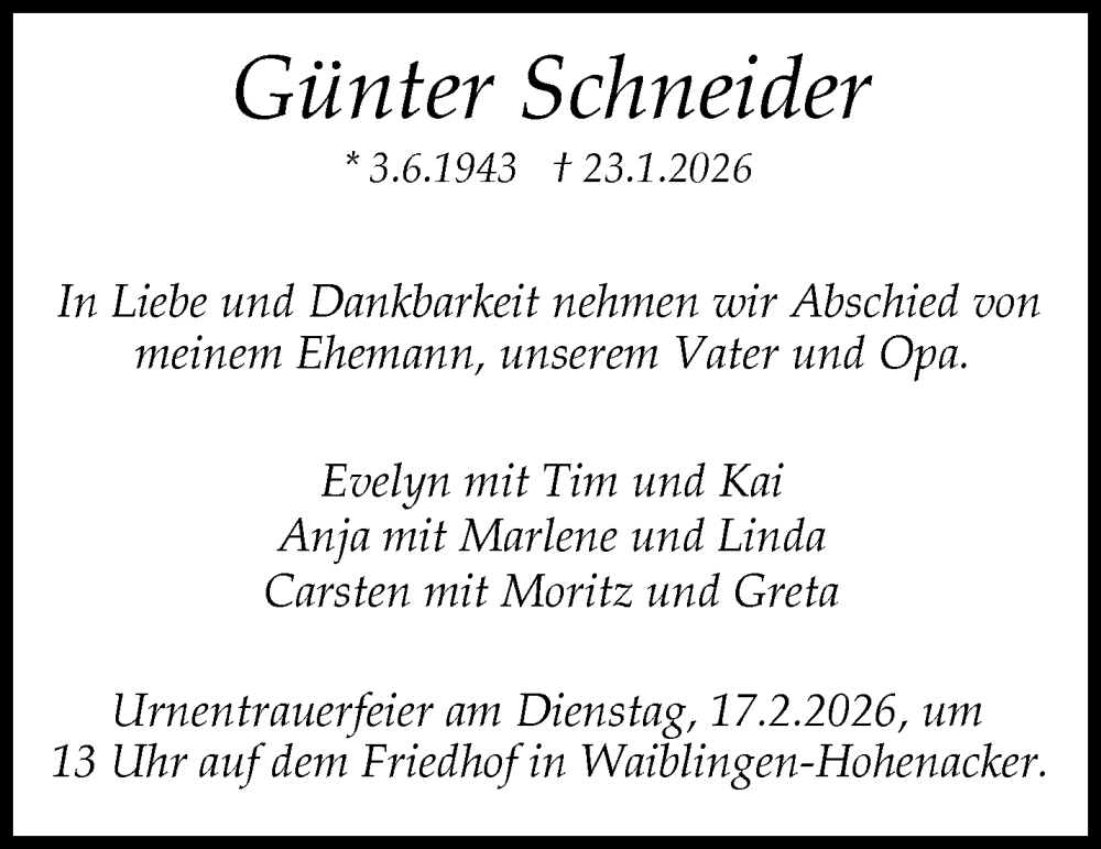  Traueranzeige für Günter Schneider vom 07.02.2026 aus Waiblinger Kreiszeitung